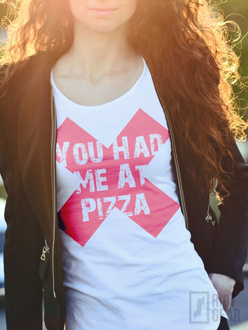 You Had Me At Pizza